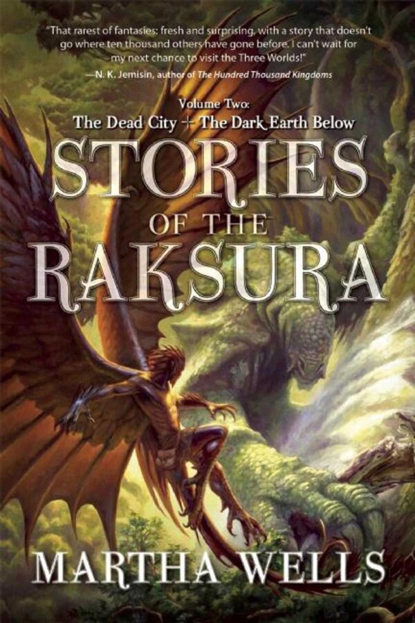 Martha Wells: Stories of the Raksura : Volume Two (2015, Night Shade, Night Shade Books)