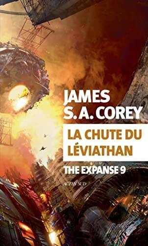 James S.A. Corey, Yannis Urano: La Chute du Léviathan (Paperback, 2022, ACTES SUD)