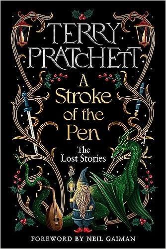 Terry Pratchett, Terry Pratchett(duplicate): Stroke of the Pen (2023, Transworld Publishers Limited)