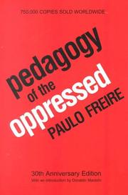 Paulo Freire: Pedagogy of the Oppressed (Paperback, 2000, Continuum)