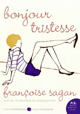 Françoise Sagan: Bonjour Tristesse (Paperback, Harper Perennial Modern Classics)
