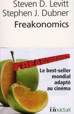 Steven D. Levitt, Stephen J. Dubner: Freakonomics (French language, 2007, Éditions Denoël)