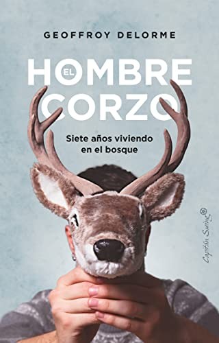 Geoffroy Delorme, Blanca Gago Domínguez: El hombre corzo