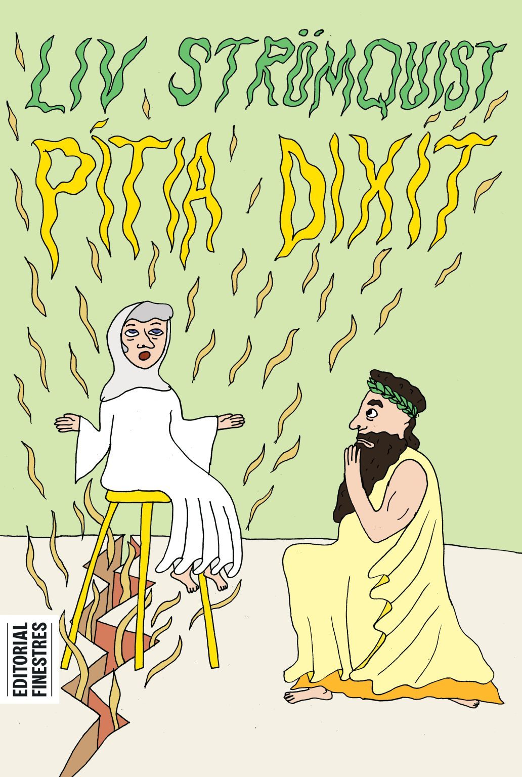 Duplicate of Liv Strömquist, Ivette Miravitllas i Pous: Pítia dixit (Català language, Editorial Finestres)