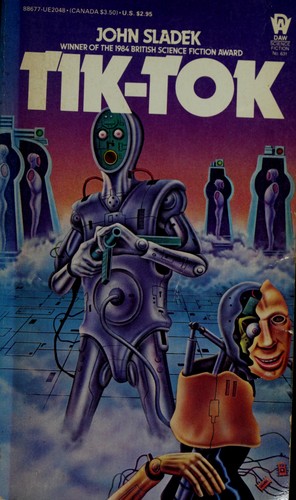 John Sladek: Tik Tok (Paperback, DAW)