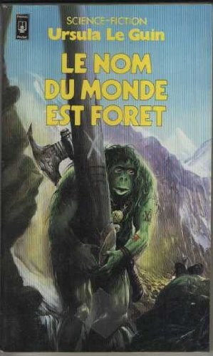 Ursula K. Le Guin, 6.9: Le nom du monde est foret (Paperback, Pocket)