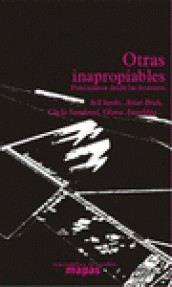 Gloria E. Anzaldúa, Avtar Brah, Chela Sandoval, Aurora Levins Morales, Kum-Kum Bhavnani, M. Jacqui Alexander, Bell Hooks, Chandra Talpade Mohanty, Margaret Anne Coulson: Otras inapropiables (Spanish language, 2004, Traficantes de Sueños)