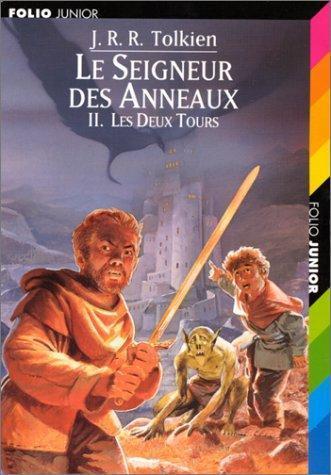 J.R.R. Tolkien: Les Deux Tours (French language, 1999, Gallimard Jeunesse)