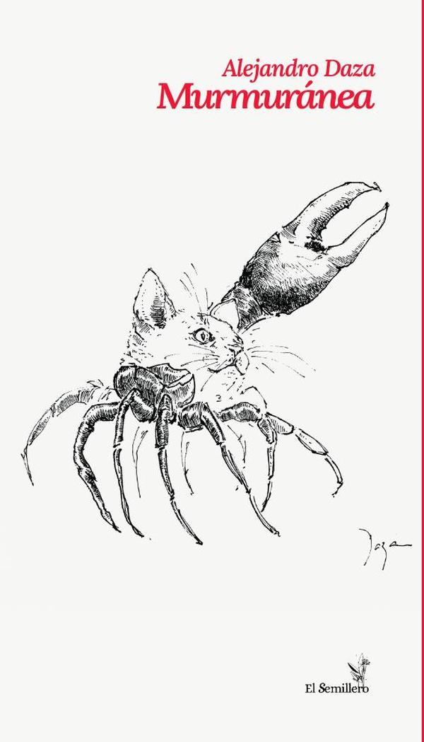 Alejandro Daza: Murmuránea (Paperback, Español language, La Consentida)