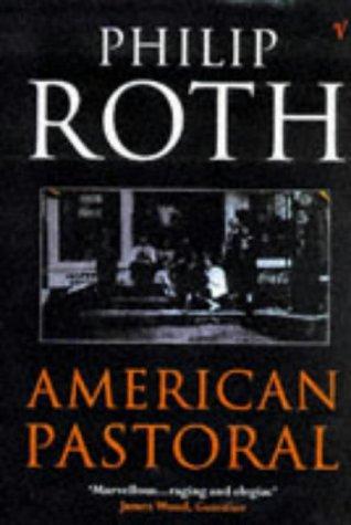 Philip Roth: American Pastoral (2005, Vintage Books)