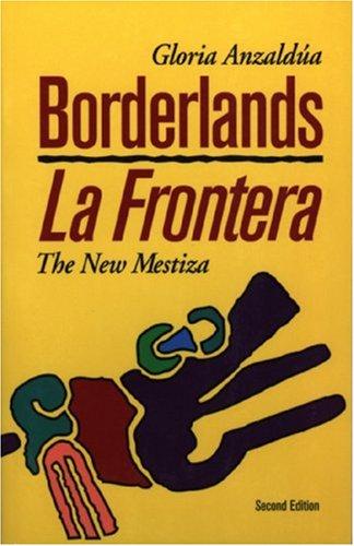 Gloria E. Anzaldúa: Borderlands / La Frontera (Hardcover, 1999, Aunt Lute Books)