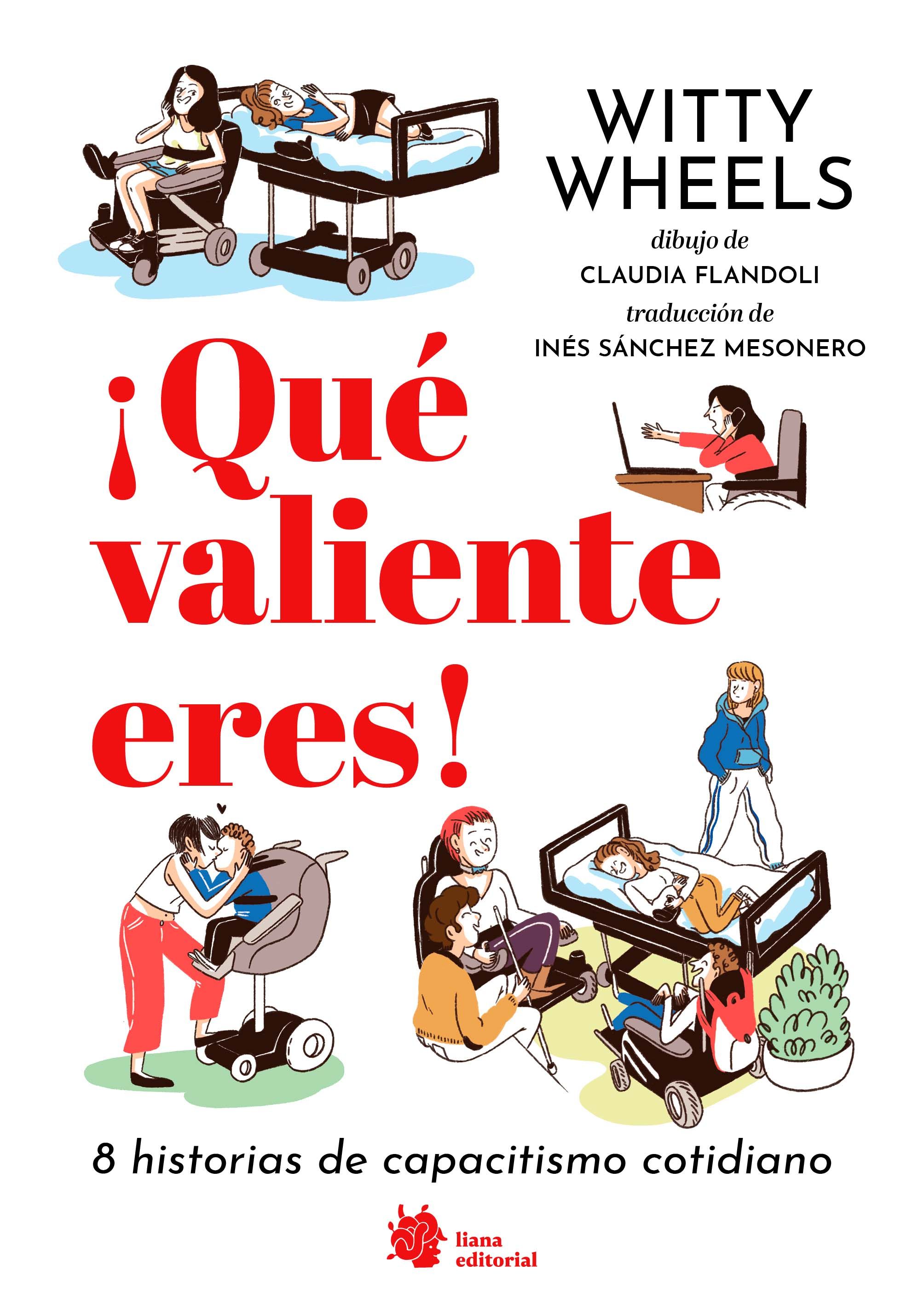 Elena Paolini, PAOLINI, MARIA CHIARA: ¡Qué valiente eres! (GraphicNovel, castellano language)