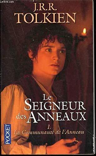 J.R.R. Tolkien: La communauté de l'anneau (Paperback, French language, 1990, BOURGOIS)