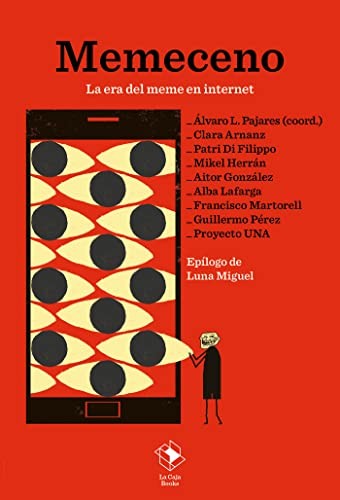 Álvaro L. Pajares, Clara Arnanz, Patri Di Filippo, Aitor González, Mikel Herrán, Alba Lafarga, Francisco Martorell Campos, Guillermo A. Pérez, Proyecto UNA, Luna Miguel: Memeceno