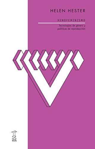 Osvaldo Baigorria: Xenofeminismo (Paperback, Caja Negra Editora)