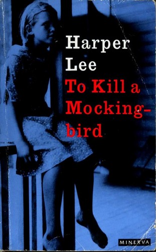 Harper Lee: To Kill a Mockingbird (Paperback, 1992, Minerva)