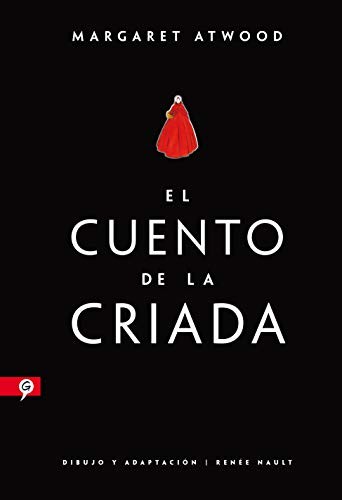 Margaret Atwood: El cuento de la criada  / The Handmaid's Tale (Hardcover, Spanish language, 2020, Salamandra Graphic)