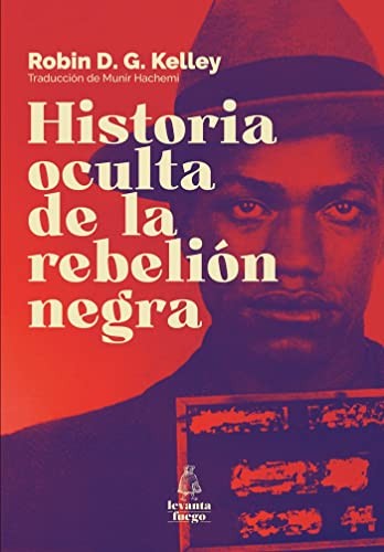 Historia oculta de la rebelión negra (Paperback, FisicalBook)