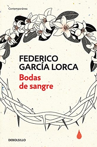 Federico García Lorca: Bodas de sangre /Blood Wedding (Paperback, Debolsillo)