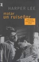 Harper Lee: Matar Un Ruisenor / to Kill a Mockingbird (Paperback, Spanish language, Distribooks)