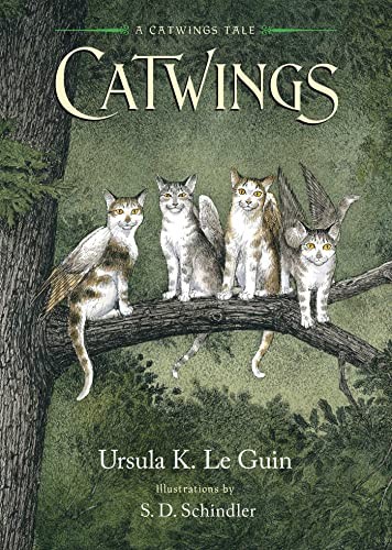 Ursula K. Le Guin, S.D. Schindler: Catwings (Paperback, Atheneum Books for Young Readers, Simon & Schuster Children's Publishing)