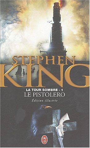 Stephen King, King, Stephen: Le pistolero (French language, 2004)