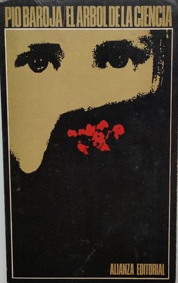 Pío Baroja: El árbol de la ciencia (Paperback, Spanish language, 1968, Alianza)