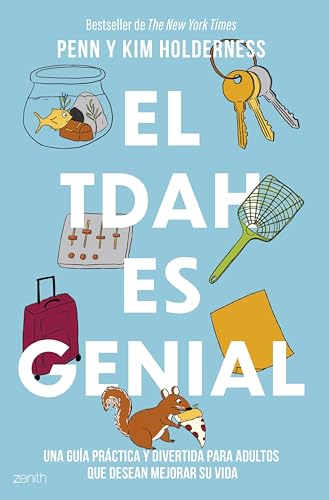 Kim Holderness, Penn Holderness: El TDAH es genial (EBook, Spanish language, Zenith)