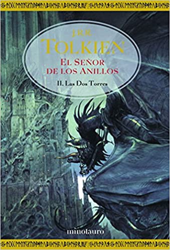 J. R. R. Tolkien: Las dos torres (2002, Minotauro)