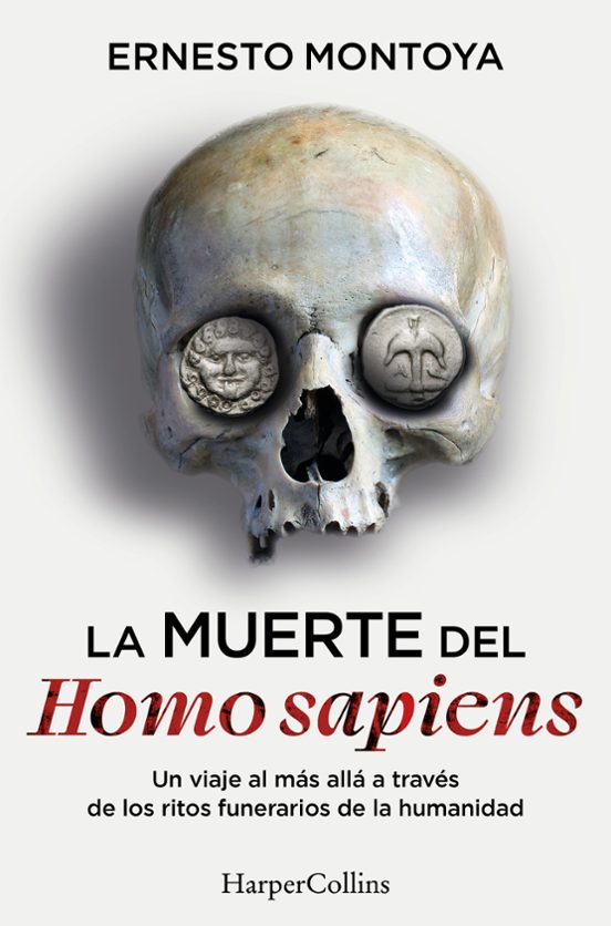 Ernesto Montoya: La muerte del Homo sapiens (Paperback, Castellano language, 2026, Harpercollins)