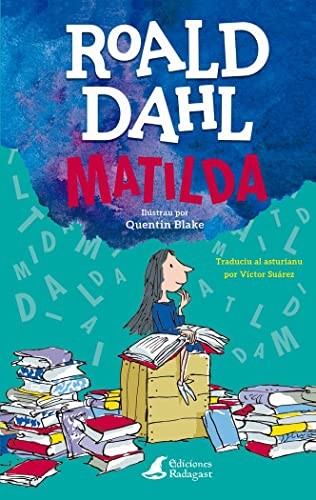 Roald Dahl, Víctor Suárez: Matilda (Paperback, Ediciones Radagast)