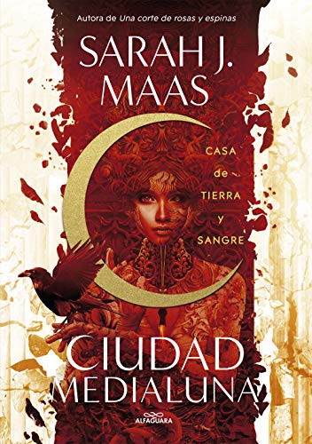 Sarah J. Maas: Casa de tierra y sangre (Paperback, Spanish language, 2021, ALFAGUARA, Alfaguara)