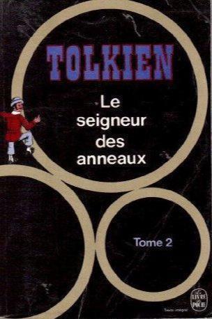 J.R.R. Tolkien: Les Deux Tours (French language, 1976, Le Livre de poche)