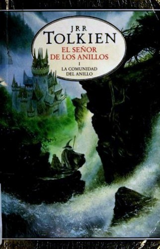 J. R. R. Tolkien: La Comunidad del Anillo (Paperback, Spanish language, 2001, Minotauro)