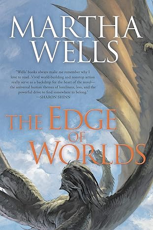 Martha Wells: The Edge of Worlds (EBook, 2016, Night Shade Books)