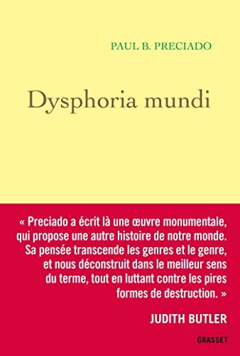 Paul B. Preciado: Dysphoria Mundi (Paperback, GRASSET)