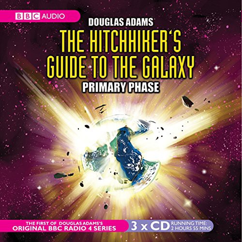 Simon Jones, Geoffrey McGivern, Peter Jones, Mark Wing-Davey, Stephen Moore, Susan Sheridan, Full Cast, Douglas Adams: The Hitchhiker's Guide to the Galaxy (AudiobookFormat, 2001, BBC Books)