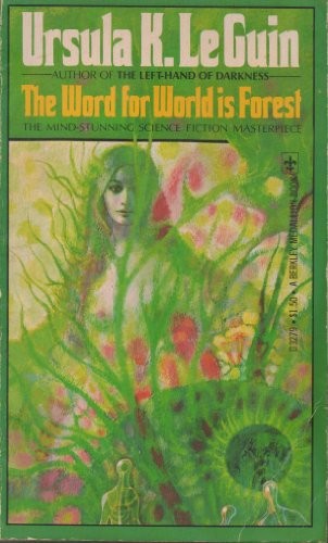 Ursula K. Le Guin: The Word for World Is Forest (Paperback, Berkley)