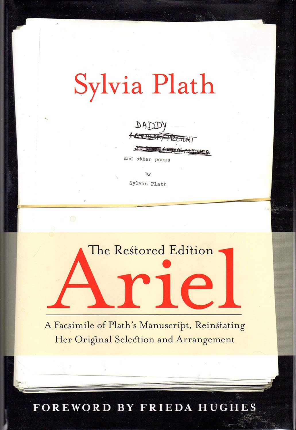 Sylvia Plath, Frieda Hughes: Ariel (Hardcover, 2004, HarperCollins)