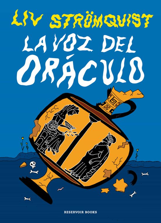 Duplicate of Liv Strömquist: La Voz del Oráculo (GraphicNovel, Castellano language, Reservoir Books)