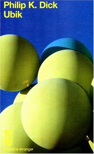 Philip K. Dick, Alain Domérieux: Ubik (Paperback, French language, Editions 10/20)