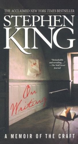 Stephen King, Stephen King: On Writing (Paperback, 2007, Pocket Star)