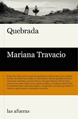 Mariana Travacio: Quebrada (Paperback, EDITORIAL LAS AFUERAS)