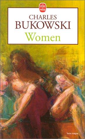 Charles Bukowski: Women (Paperback, French language, LGF)