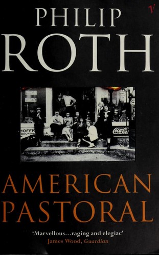 Philip Roth: American pastoral (1998, Vintage)