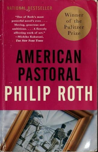 Philip Roth: American Pastoral (1998)