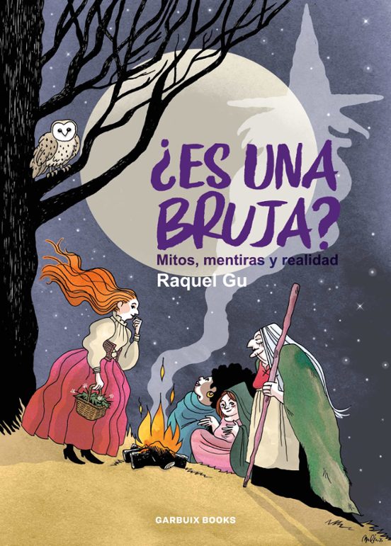 Raquel Gu: ¿Es una bruja? (GraphicNovel, español language, 2025, Garbuix Books)